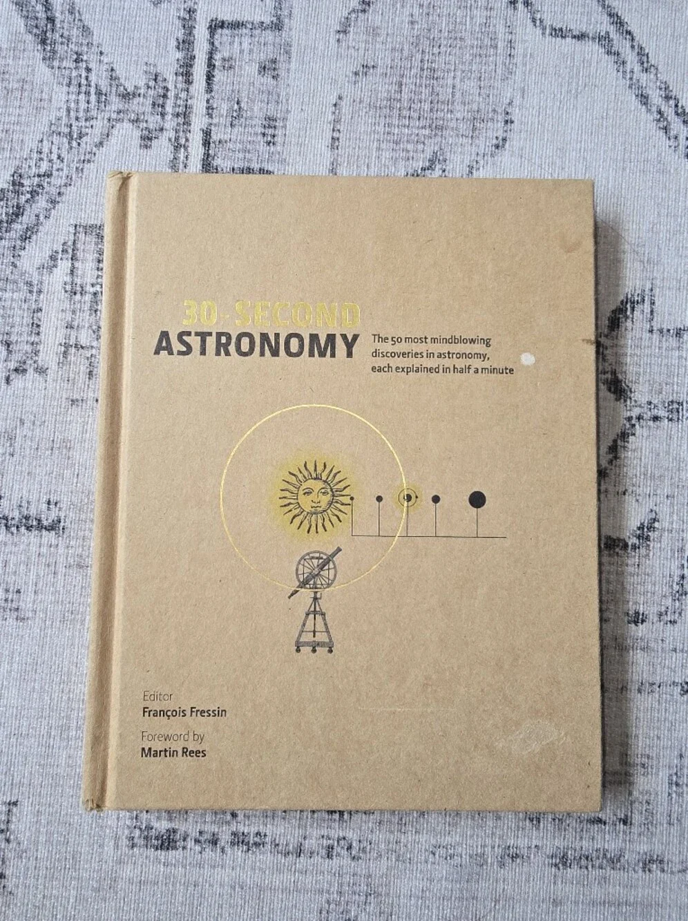 30-Second Astronomy Hardcover Book